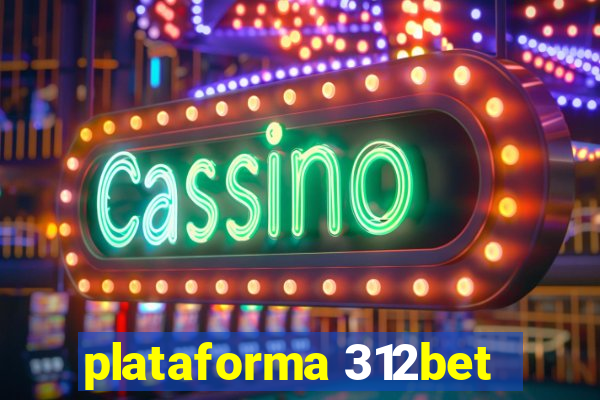 plataforma 312bet